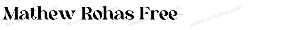 Mathew Rohas Free字体转换